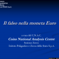 Maggiori informazioni su "Il falso nella moneta Euro"	