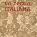 Maggiori informazioni su "La Zecca Italiana"	