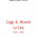 Maggiori informazioni su "Leggi e Monete: La Lira 1945-2002"	