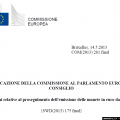 Maggiori informazioni su "14-05-2013 Questione riguardante il proseguimento dell'emissione di monete da 1 e 2 cent"	