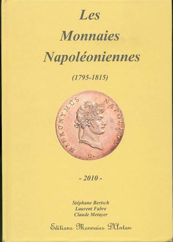 Les Monnaies Napoléoniennes Editions Monnaies d' Antan.JPG