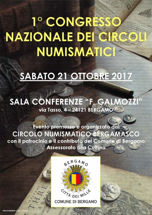 fronte Locandina 1° Congresso Circoli numismatici a Bergamo - 21.10.2017.jpg