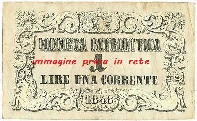 Maggiori informazioni su "Cerco 1 e 2 Lire Correnti Moneta Patriottica 1848 in SUP o +"	