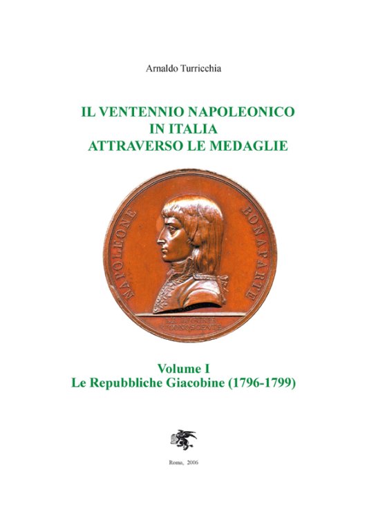 282988535_IlVentennioNapoleonicoinItaliaattraversolemedaglie(1796-1815)Roma20064Volumi.thumb.jpg.fae375b6d7bcd321a9164dadf6a503c7.jpg