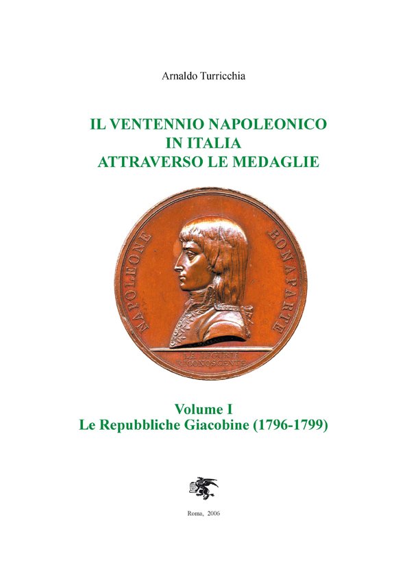 Il Ventennio Napoleonico in Italia attraverso le medaglie