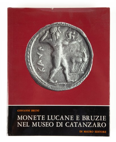 Maggiori informazioni su "Monete lucane e bruzie nel Museo di Catanzaro"	
