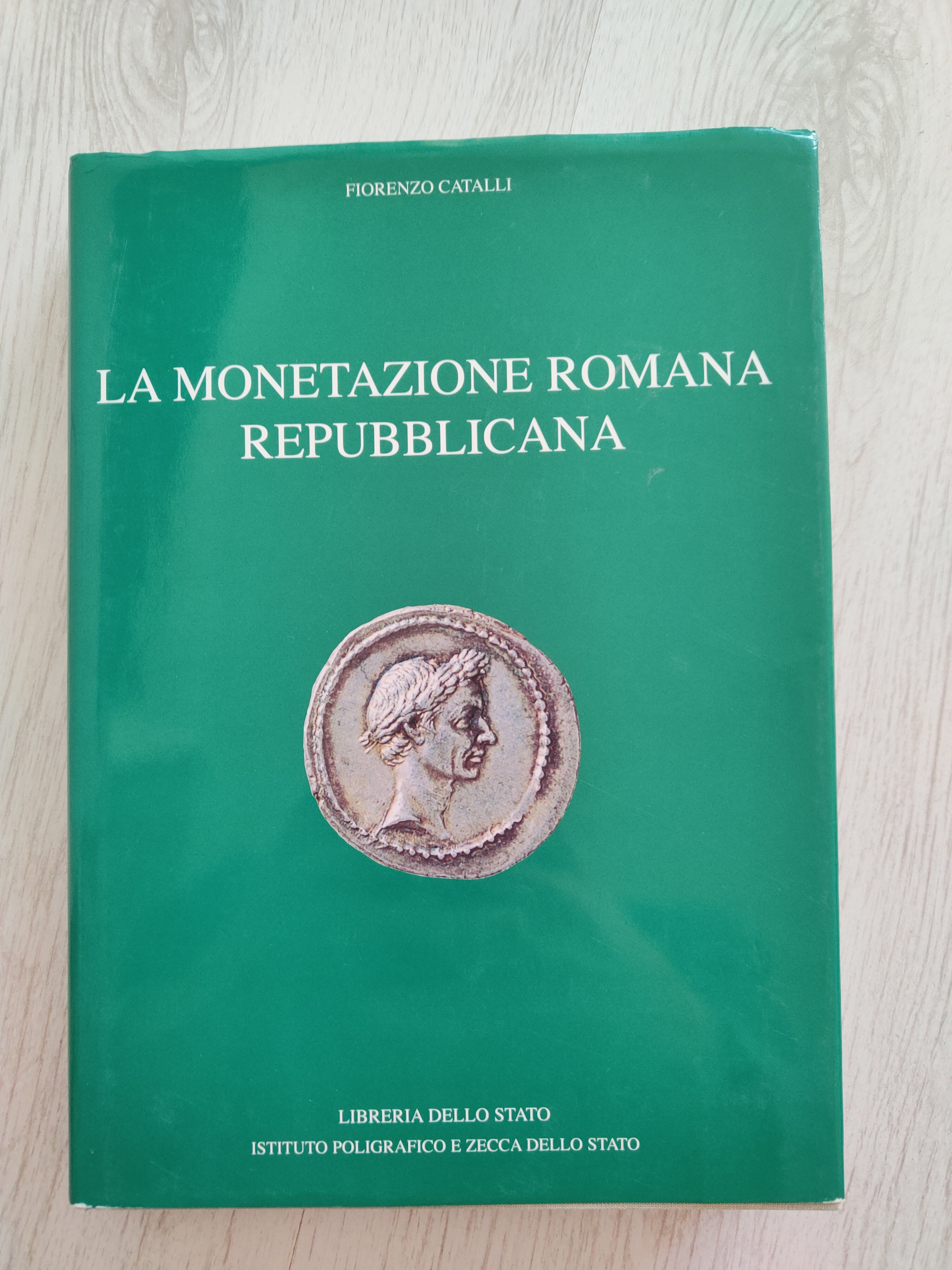 La monetazione romana repubblica di F. Catalli